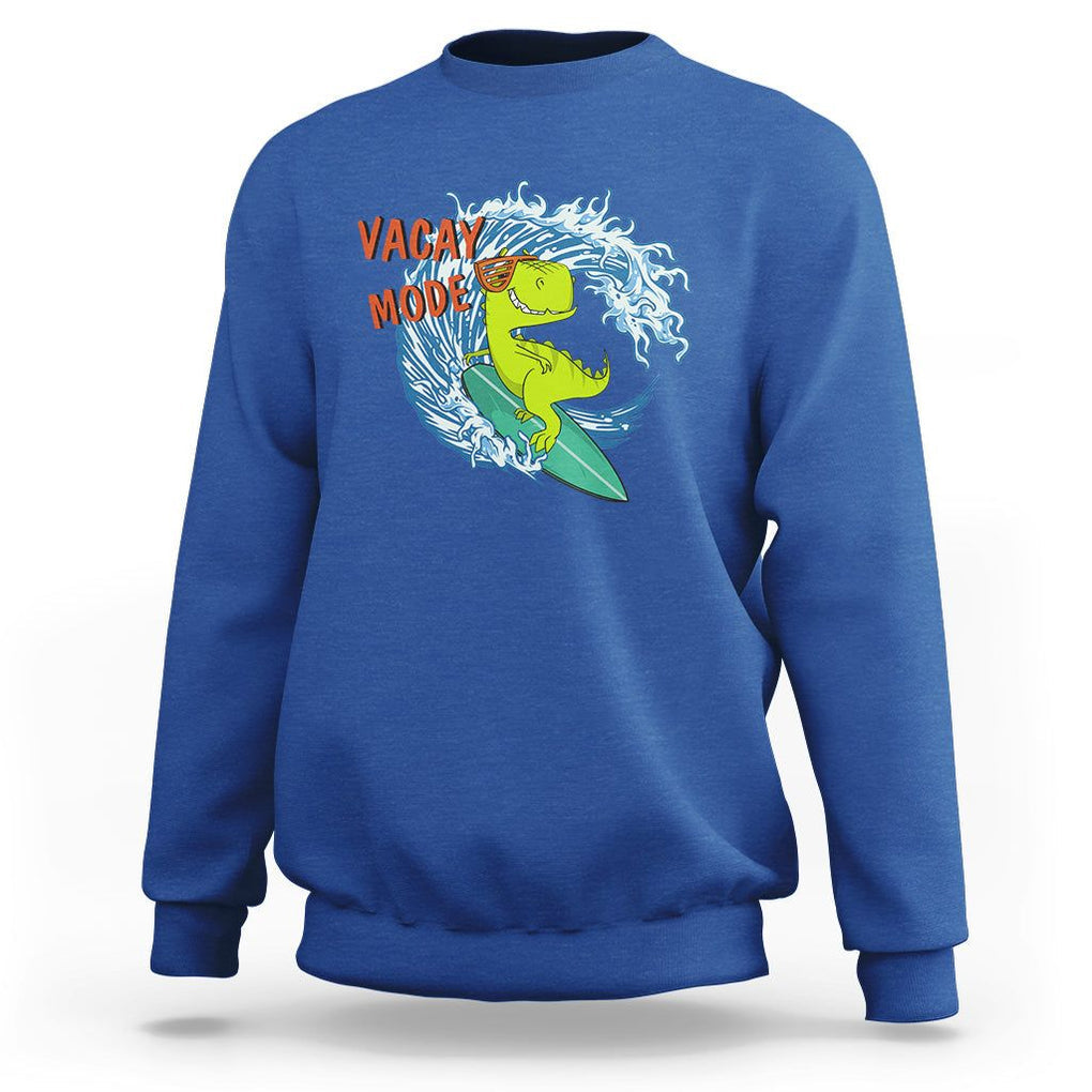 Summer Vacation Sweatshirt Vacay Mode Cute Dinosaur Surfing TS09 Royal Blue Print Your Wear