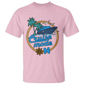 Cruise Mode On Cruising Summer Vacation T Shirt TS09 Light Pink Print Your Wear