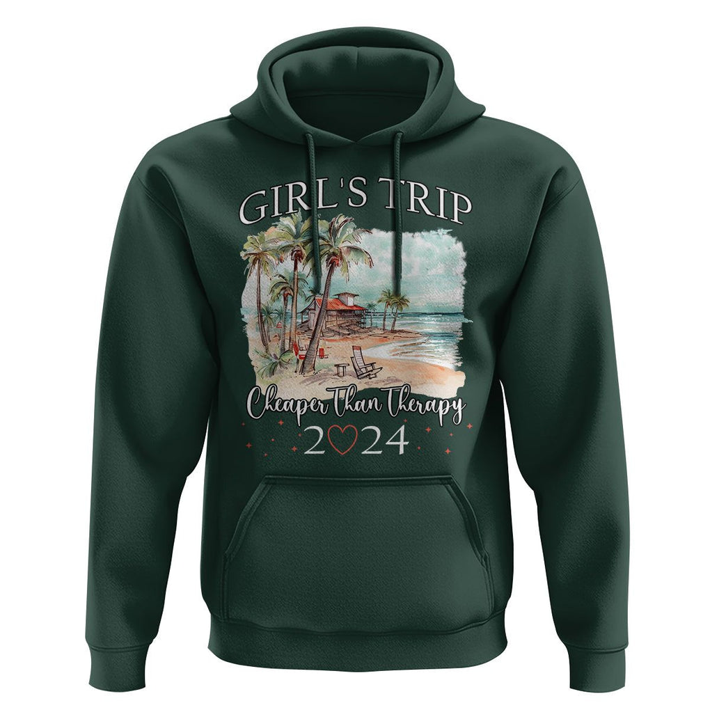 Summer Vacation Hoodie Girl's Trip Cheaper Than Therapy TS09 Dark Forest Green Print Your Wear