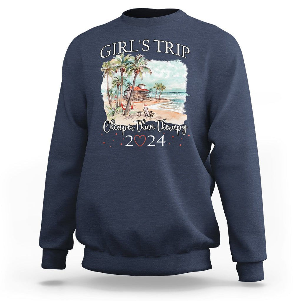Summer Vacation Sweatshirt Girl's Trip Cheaper Than Therapy TS09 Navy Print Your Wear