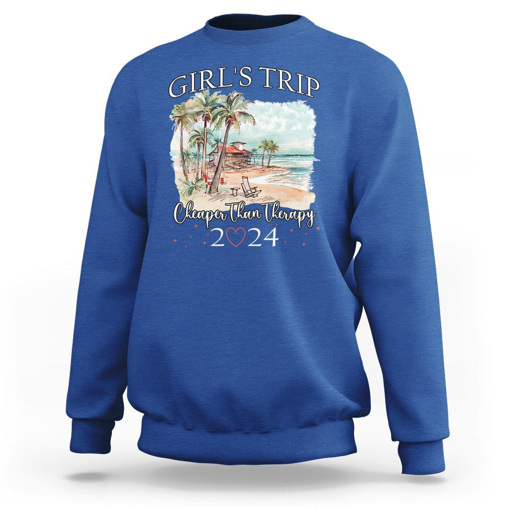 Summer Vacation Sweatshirt Girl's Trip Cheaper Than Therapy TS09 Royal Blue Print Your Wear