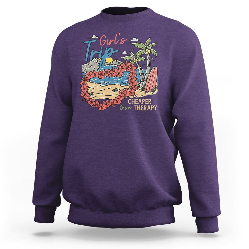 Summer Vacation Sweatshirt Girl's Trip Cheaper Than Therapy Beach TS09 Purple Print Your Wear
