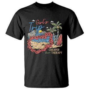 Summer Vacation T Shirt Girl's Trip Cheaper Than Therapy Beach TS09 Black Print Your Wear