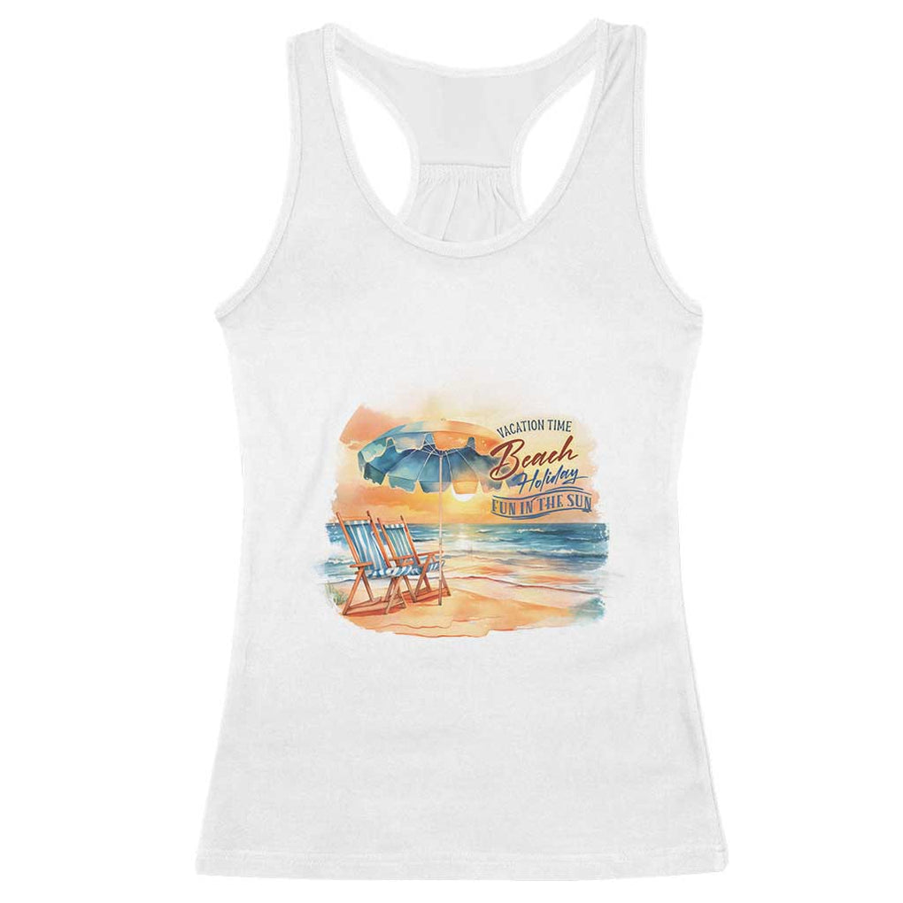 Vacation Time Beach Holliday Fun In The Sun Racerback Tank Top TS09 White Print Your Wear
