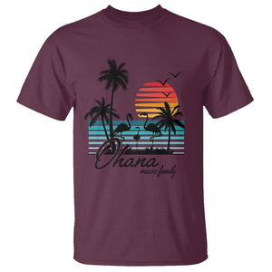 Hawaiian T Shirt Ohana Means Family Flamingo Sunset Beach Hawaii Summer Vacation TS09 Maroon Print Your Wear