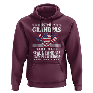 Funny Some Grandpas Take Naps Real Grandpas Play Pickleball Hoodie TS09 Maroon Print Your Wear