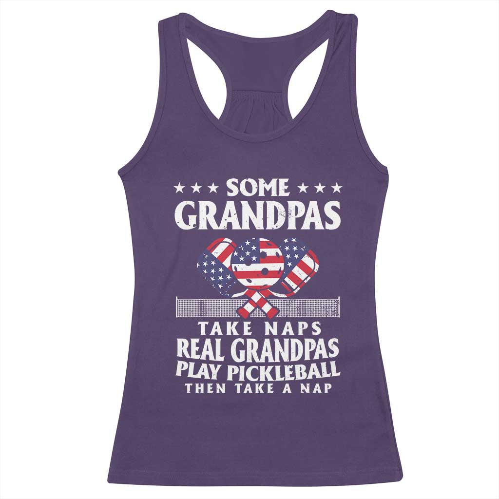 Funny Some Grandpas Take Naps Real Grandpas Play Pickleball Racerback Tank Top TS09 Purple Print Your Wear