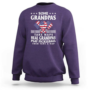 Funny Some Grandpas Take Naps Real Grandpas Play Pickleball Sweatshirt TS09 Purple Print Your Wear