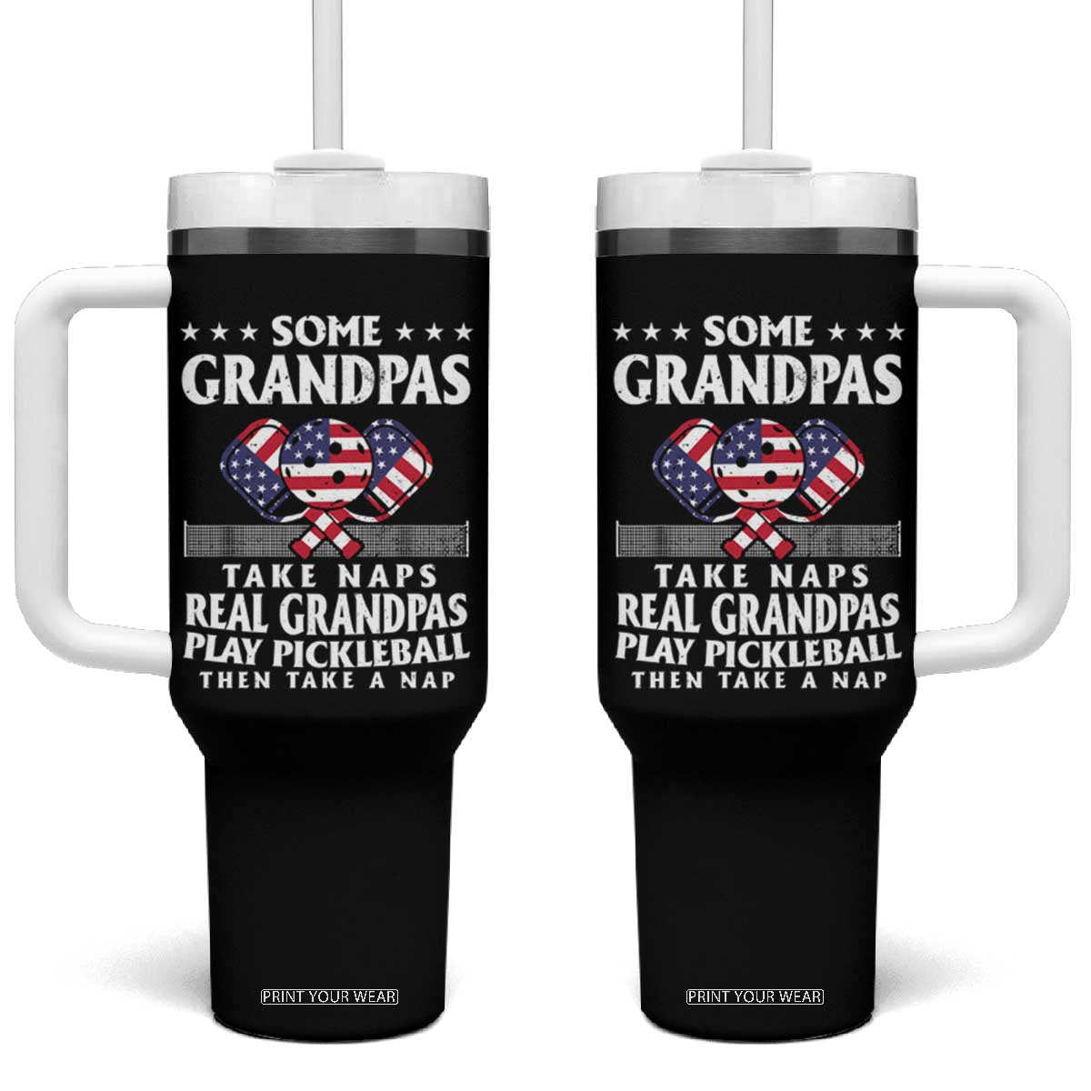 Funny Some Grandpas Take Naps Real Grandpas Play Pickleball Tumbler With Handle TS09 One Size: 40 oz Black Print Your Wear