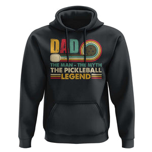 Pickleball Dad Hoodie The Man The Myth The Legend Retro TS09 Black Print Your Wear