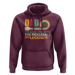 Pickleball Dad Hoodie The Man The Myth The Legend Retro TS09 Maroon Print Your Wear