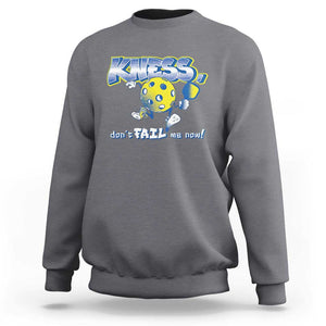 Funny Pickleball Sweatshirt Knees Don't Fail Me Now TS09 Charcoal Print Your Wear