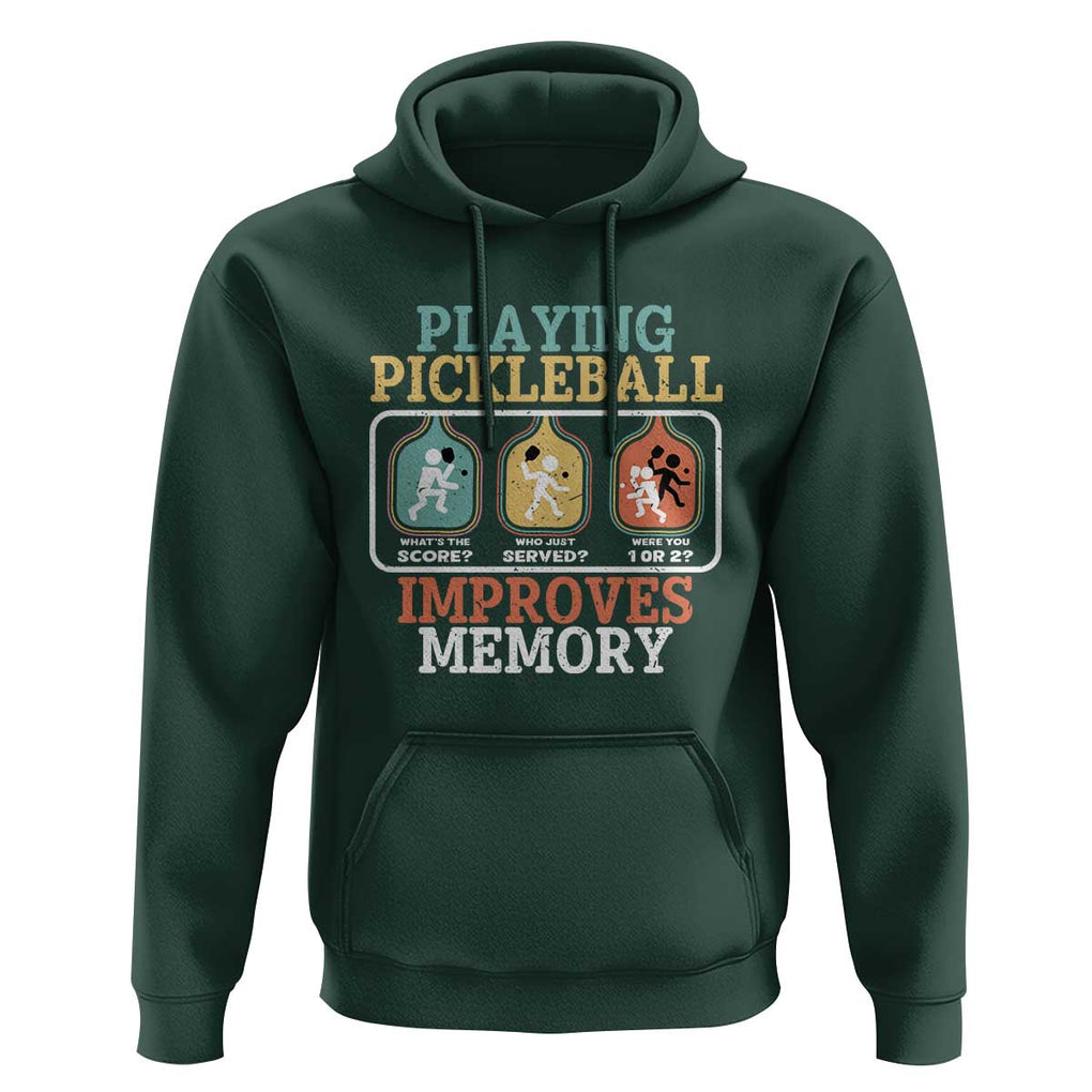 Funny Playing Pickleball Improves Memory Retro Hoodie TS09 Dark Forest Green Print Your Wear