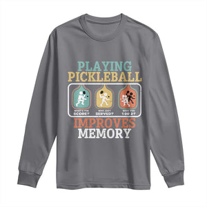 Funny Playing Pickleball Improves Memory Retro Long Sleeve Shirt TS09 Charcoal Print Your Wear