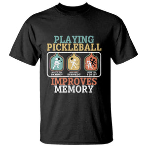 Funny Playing Pickleball Improves Memory Retro T Shirt TS09 Black Print Your Wear