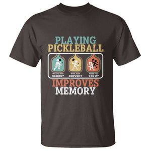 Funny Playing Pickleball Improves Memory Retro T Shirt TS09 Dark Chocolate Print Your Wear