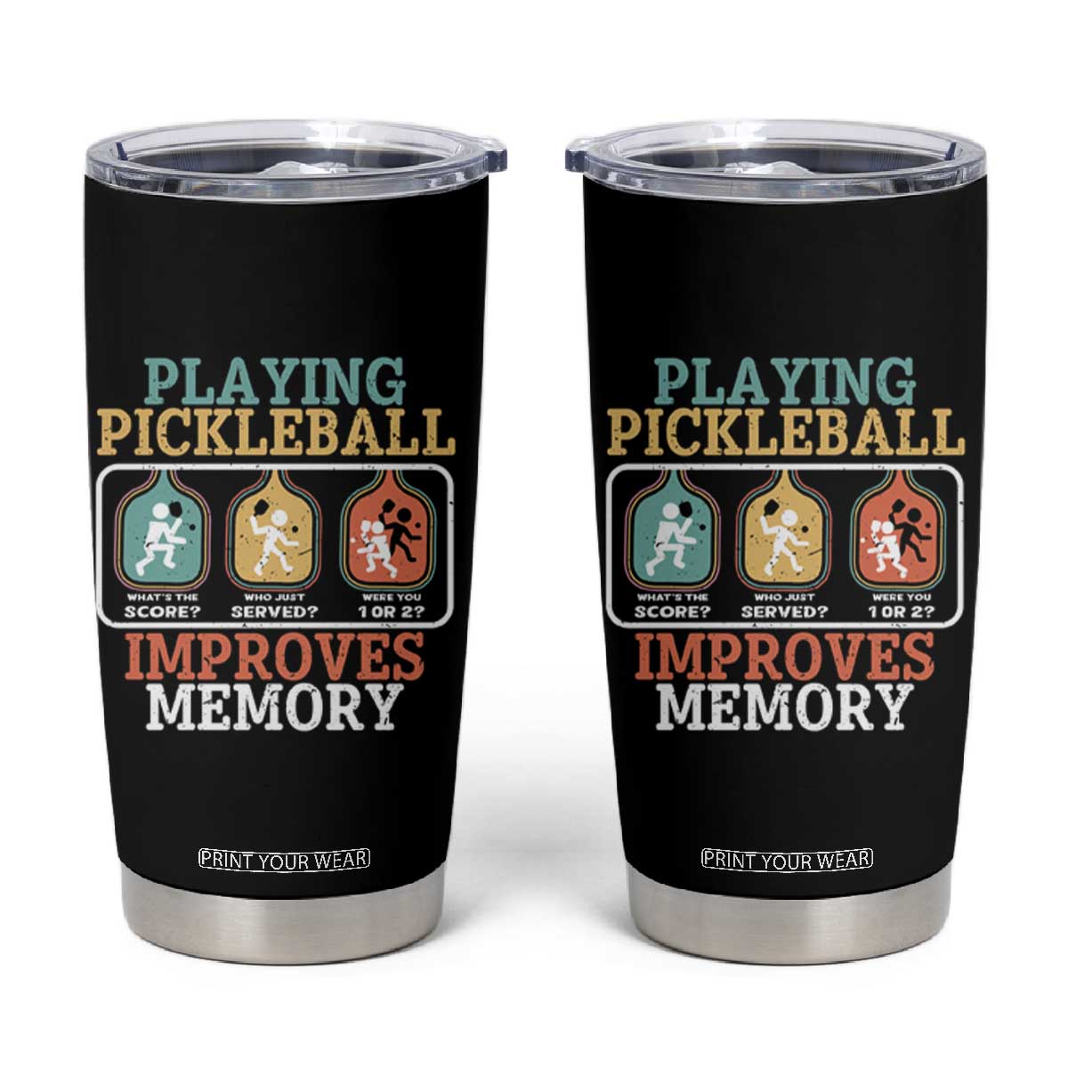 Funny Playing Pickleball Improves Memory Retro Tumbler Cup TS09 Black Print Your Wear