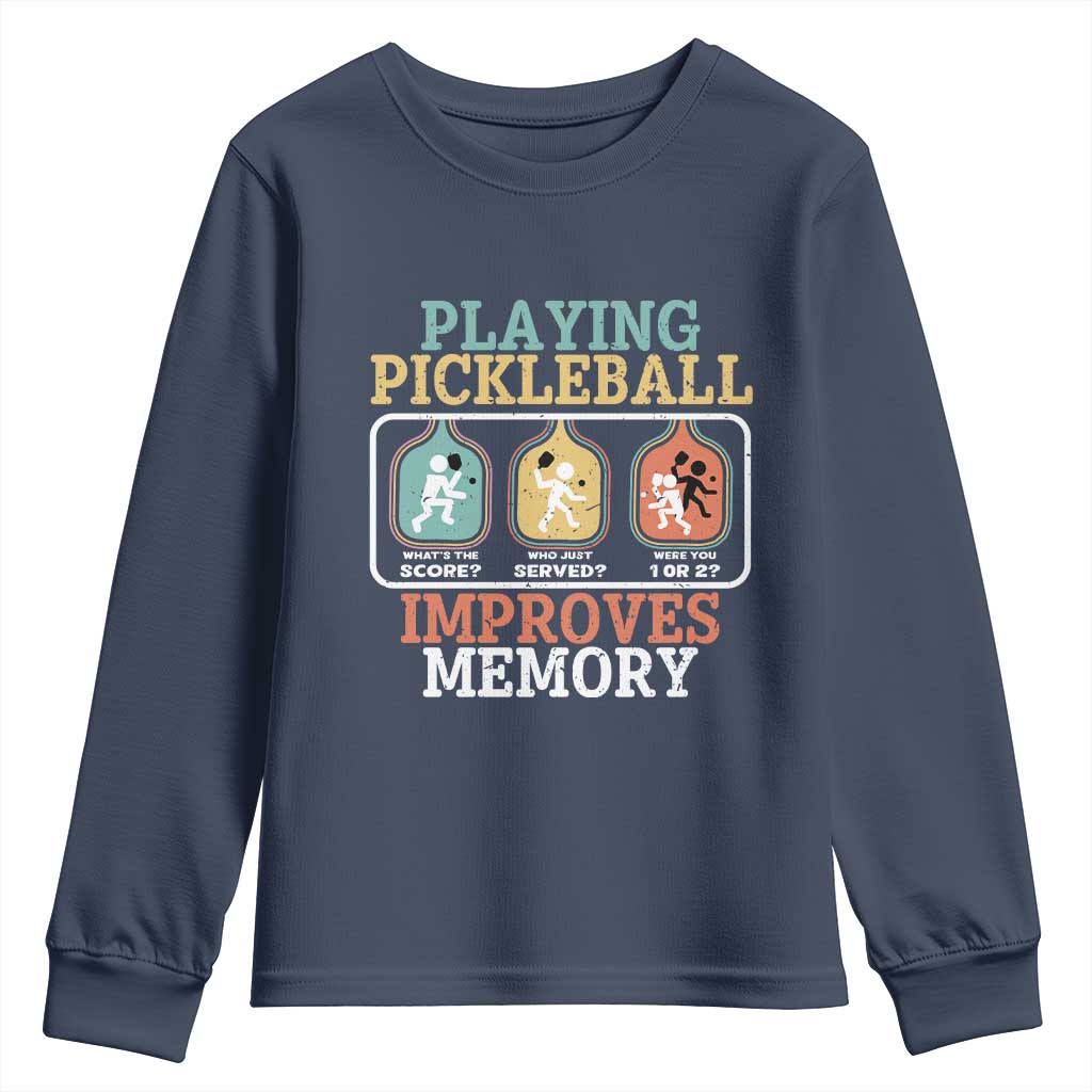 Funny Playing Pickleball Improves Memory Retro Youth Sweatshirt TS09 Navy Print Your Wear