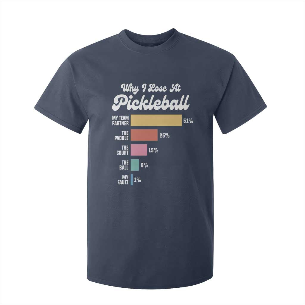 Funny Why I Lose At Pickleball T Shirt For Kid TS09 Navy Print Your Wear