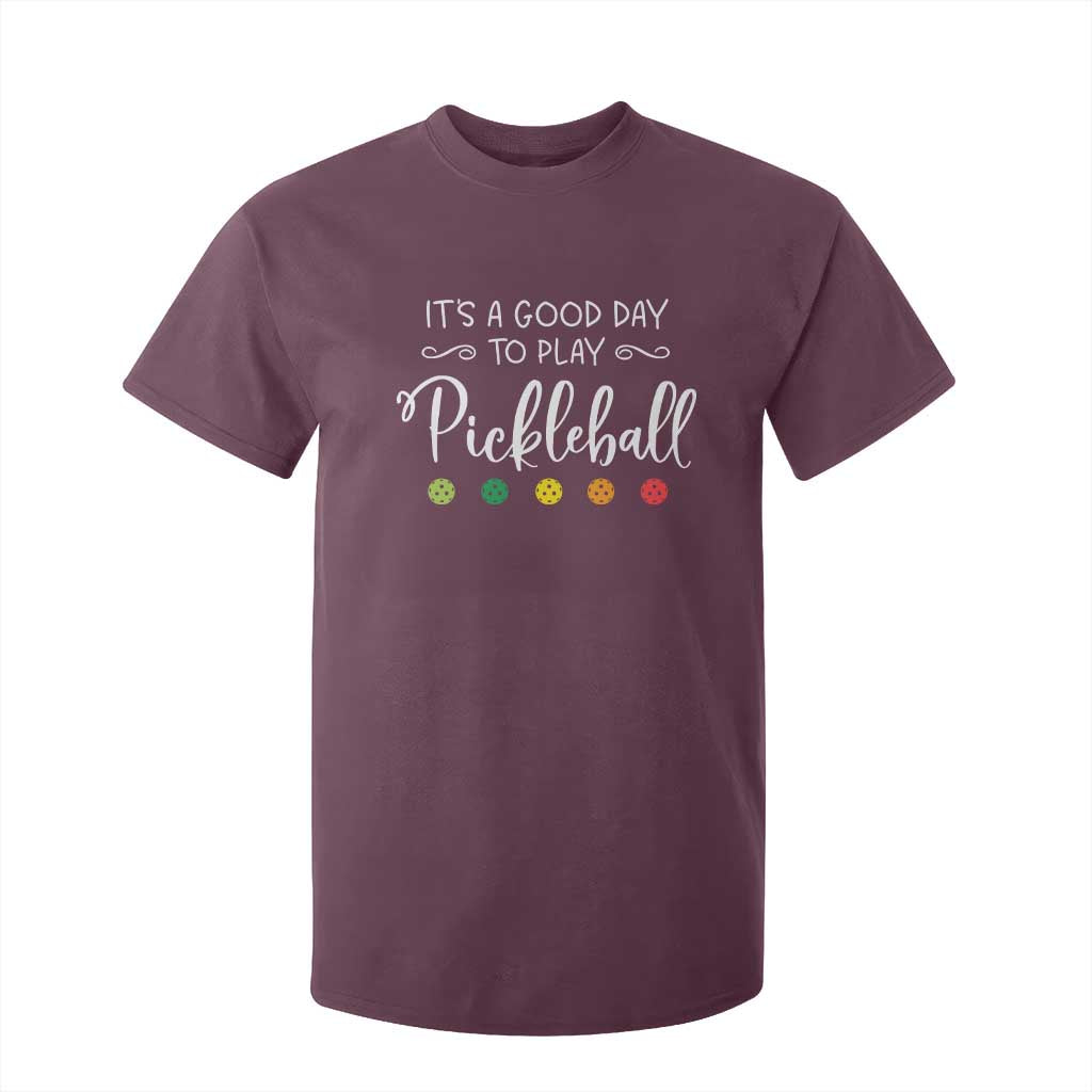 Funny It's A Good Day To Play Pickleball T Shirt For Kid TS09 Maroon Print Your Wear