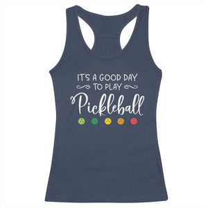 Funny It's A Good Day To Play Pickleball Racerback Tank Top TS09 Navy Print Your Wear