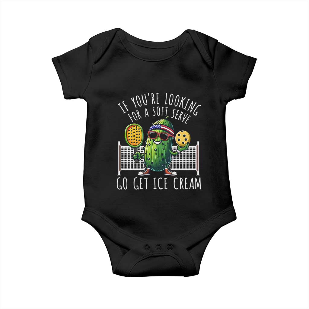 Funny Pickleball Baby Onesie If You Wanted A Soft Serve Go Get Ice Cream TS09 Black Print Your Wear