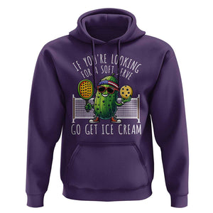 Funny Pickleball Hoodie If You Wanted A Soft Serve Go Get Ice Cream TS09 Purple Print Your Wear