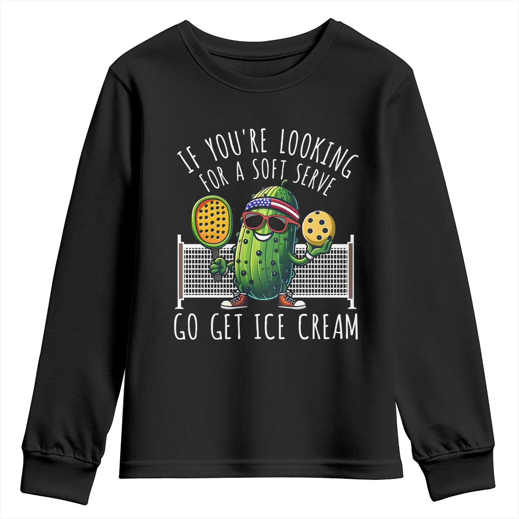 Funny Pickleball Youth Sweatshirt If You Wanted A Soft Serve Go Get Ice Cream TS09 Black Print Your Wear