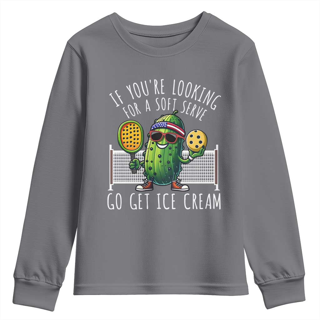 Funny Pickleball Youth Sweatshirt If You Wanted A Soft Serve Go Get Ice Cream TS09 Charcoal Print Your Wear