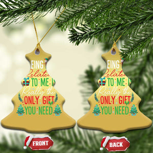 Xmas Christmas Ornament Being Related To Me Is Really The Only Gift You Need TS09 Christmas Tree Gold Print Your Wear