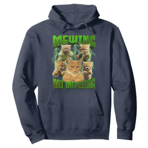 Funny Cat Meme Mewing Not Meowing Hoodie TS09 Navy Print Your Wear