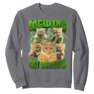 Funny Cat Meme Mewing Not Meowing Sweatshirt TS09 Charcoal Print Your Wear