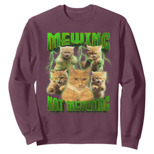 Funny Cat Meme Mewing Not Meowing Sweatshirt TS09 Maroon Print Your Wear