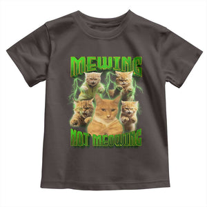 Funny Cat Meme Mewing Not Meowing Toddler T Shirt TS09 Dark Chocolate Print Your Wear