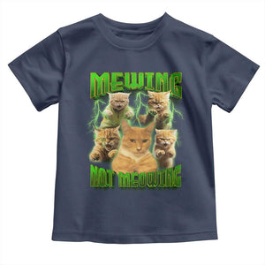 Funny Cat Meme Mewing Not Meowing Toddler T Shirt TS09 Navy Print Your Wear