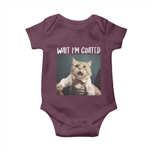 Funny Meme Cat Baby Onesie Wait I'm Goat TS09 Maroon Print Your Wear