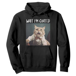 Funny Meme Cat Hoodie Wait I'm Goat TS09 Black Print Your Wear