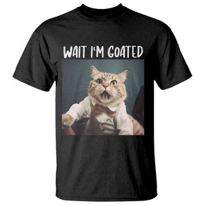 Funny Meme Cat T Shirt Wait I'm Goat TS09 Black Print Your Wear