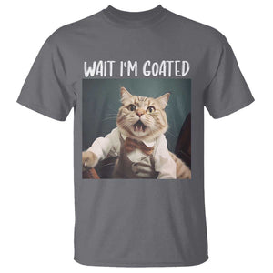 Funny Meme Cat T Shirt Wait I'm Goat TS09 Charcoal Print Your Wear