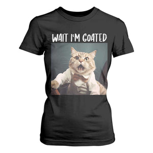 Funny Meme Cat T Shirt For Women Wait I'm Goat TS09 Black Print Your Wear