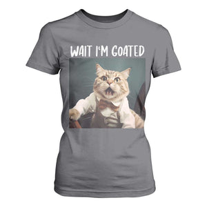 Funny Meme Cat T Shirt For Women Wait I'm Goat TS09 Charcoal Print Your Wear