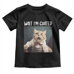 Funny Meme Cat Toddler T Shirt Wait I'm Goat TS09 Black Print Your Wear