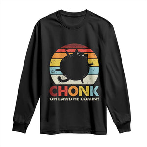 Funny Fat Cat Long Sleeve Shirt Chonk Oh Lawd He Comin' TS09 Black Print Your Wear