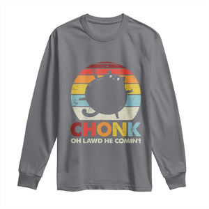 Funny Fat Cat Long Sleeve Shirt Chonk Oh Lawd He Comin' TS09 Charcoal Print Your Wear