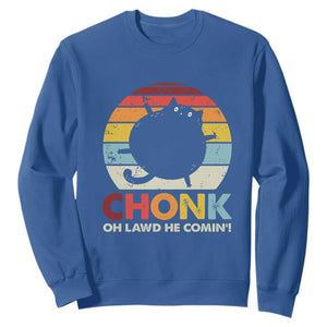 Funny Fat Cat Sweatshirt Chonk Oh Lawd He Comin' TS09 Royal Blue Print Your Wear