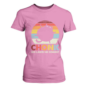 Funny Fat Cat T Shirt For Women Chonk Oh Lawd He Comin' TS09 Azalea Print Your Wear