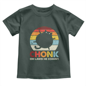 Funny Fat Cat Toddler T Shirt Chonk Oh Lawd He Comin' TS09 Dark Forest Green Print Your Wear