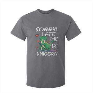 Funny Dinosaur T Shirt For Kid Sorry I Ate The Last Unicorn TS09 Charcoal Print Your Wear