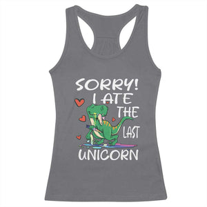 Funny Dinosaur Racerback Tank Top Sorry I Ate The Last Unicorn TS09 Charcoal Print Your Wear