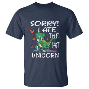 Funny Dinosaur T Shirt Sorry I Ate The Last Unicorn TS09 Navy Print Your Wear